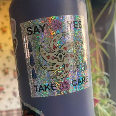 SAY YES TAKE CARE Glitter Vinyl Sticker