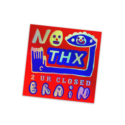 NO THX Hologram Vinyl Sticker