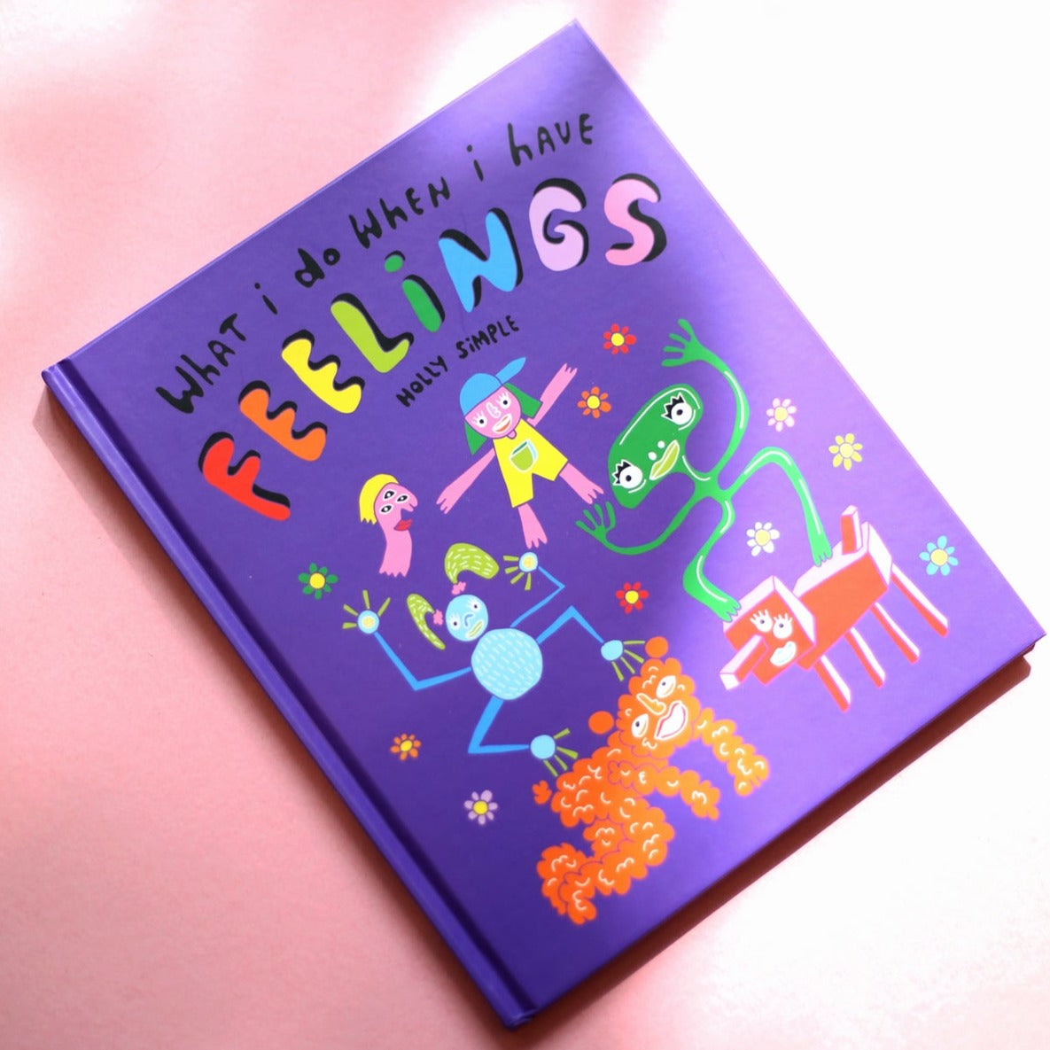 WHAT I DO WHEN I HAVE FEELINGS | HARDCOVER CHILDREN'S BOOK